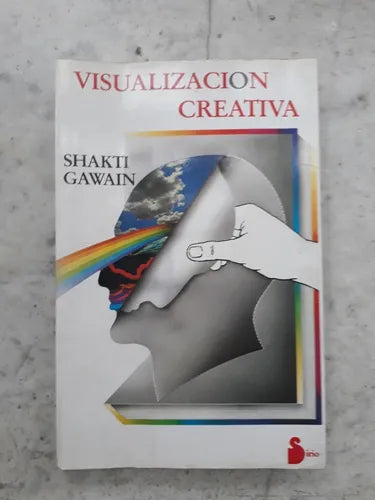 Libro usado en venta: Visualizacion creativa de Shakti Gawain; editorial Sirio impreso en 1991 realizamos envios a todo el mundo.1
