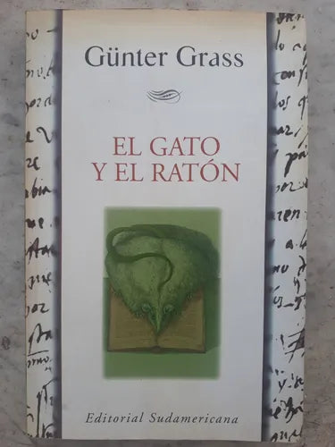 Libro usado en venta: El gato y el raton de Gunter Grass; editorial Sudamericana impreso en 1999 realizamos envios a todo el mundo.1