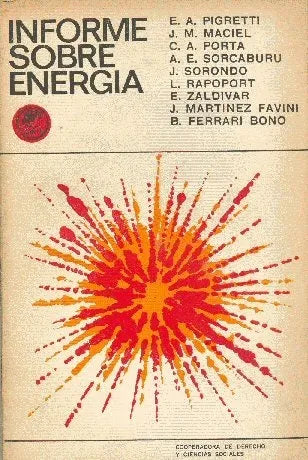 Libro usado en venta: Informe sobre energia de E. A. Pigretti y otros; editorial Buenos Aires impreso en 1966 realizamos envios a todo el mundo.1