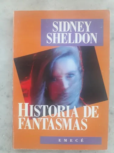 Libro usado en venta: Historia de fantasmas de Sidney Sheldon; editorial Emece impreso en 1995 realizamos envios a todo el mundo.1