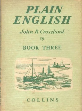 Libro usado en venta: Plain English - Book Three de John R. Crossland; editorial Collins impreso en 1964 realizamos envios a todo el mundo.1