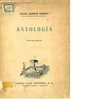 Libro usado en venta: Antologia de Rafael Alberto Arrieta; editorial Espasa - Calpe impreso en 1942 realizamos envios a todo el mundo.1