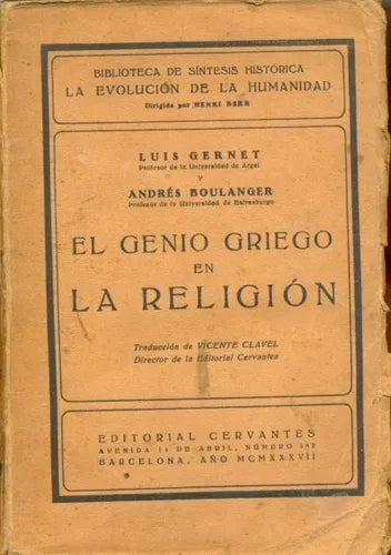 Libro usado en venta: El genio griego en la religion de Luis Gernet - Andres Boulanger; editorial Cervantes impreso en 1937 envios a todo el mundo.1