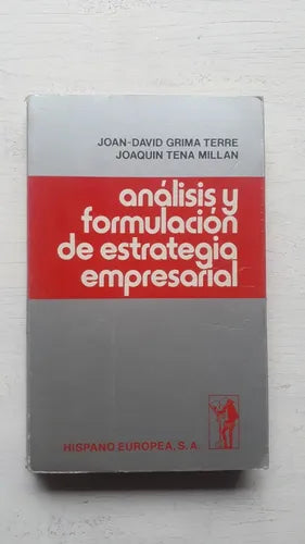 Libro usado en venta: Analisis y formulacion de estrategia empresarial de Joan-David Grima Terre - Joaquin Millan; Hispano Europea impreso en 19841.1