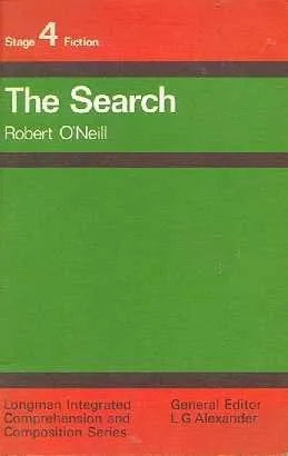 Libro usado en venta: The search de Robert O'Neill; editorial Longman impreso en 1971 realizamos envios a todo el mundo.1