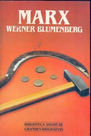 Libro usado en venta: Marx de Werner Blumenberg; editorial Salvat impreso en 1985 realizamos envios a todo el mundo.1