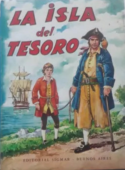 Libro usado en venta: La isla del tesoro de Robert Louis Stevenson; editorial Sigmar impreso en 1964 realizamos envios a todo el mundo.1