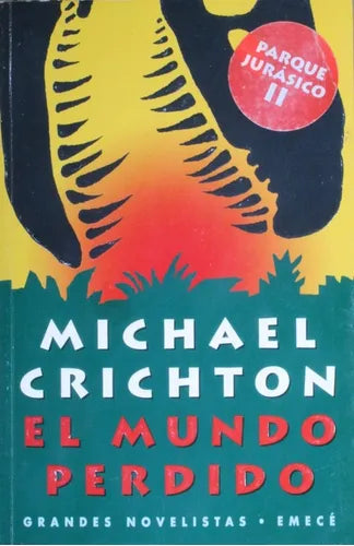 Libro usado en venta: El mundo perdido de Michael Crichton; editorial Emece impreso en 1996 realizamos envios a todo el mundo.1