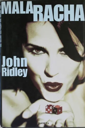 Libro usado en venta: Mala racha de John Ridley; editorial Planeta impreso en 2000 realizamos envios a todo el mundo.1