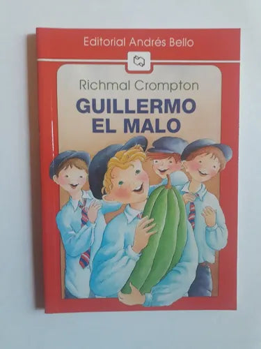 Libro usado en venta: Guillermo el malo de Richmal Crompton; editorial Andres Bello impreso en 1996 realizamos envios a todo el mundo.1