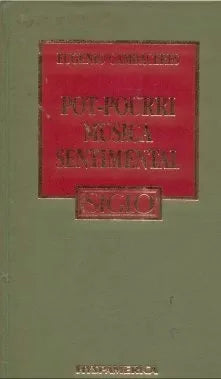 Libro usado en venta: Pot-Pourri - Musica sentimental de Eugenio Cambaceres; editorial Hyspamerica impreso en 1985 realizamos envios a todo el mundo.1