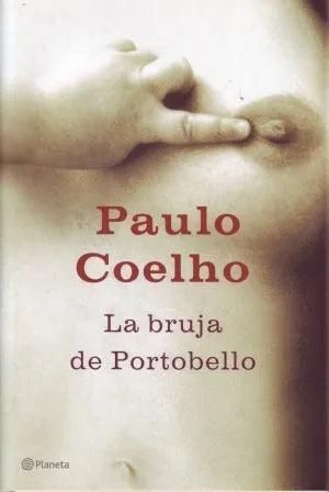 Libro usado en venta: La bruja de Portobello de Paulo Coelho; editorial Planeta impreso en 2006 realizamos envios a todo el mundo.1