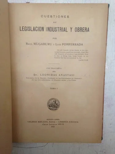 Libro usado en venta: Cuestiones de Legislacion industrial y obrera (SOLO Tomo 1) de R. Mugaburu - L. Ponferrada; Valerio Abeledo impreso en 19231.1