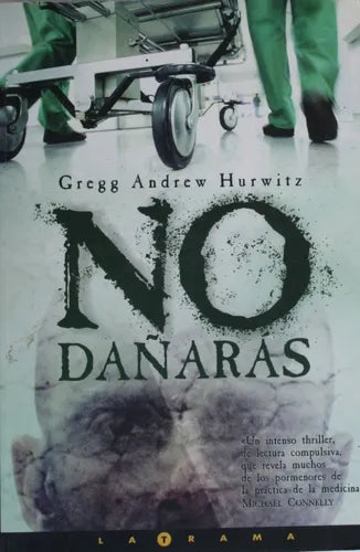 Libro usado en venta: No da?ar?s de Gregg Andrew Hurwitz; editorial Ediciones B impreso en 2003 realizamos envios a todo el mundo.1