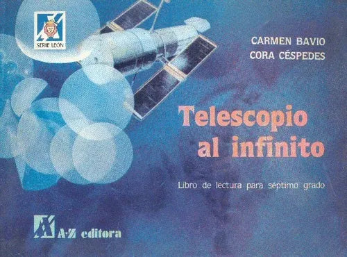 Libro usado en venta: Telescopio al infinito de Carmen Bavio - Cora Cespedes; editorial A-Z impreso en 1993 realizamos envios a todo el mundo.1