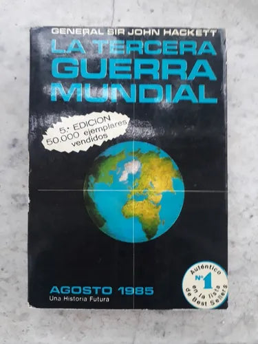 Libro usado en venta: La tercera Guerra Mundial de Sir John Hackett; editorial Lasser Press impreso en 1980 realizamos envios a todo el mundo.1