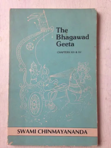 Libro usado en venta: The Bhagawad Geeta - Chapter 14 y 15 de Swami Chinmayananda; editorial Central Chinmaya impreso en 1990 envios a todo el mundo.1