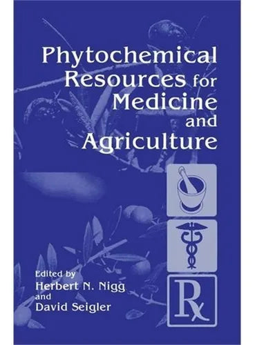 Libro usado en venta: Phytochemical Resources for medicine and agriculture de Herbert N. Nigg - David Seigler; editorial Plenum impreso en 1992.1