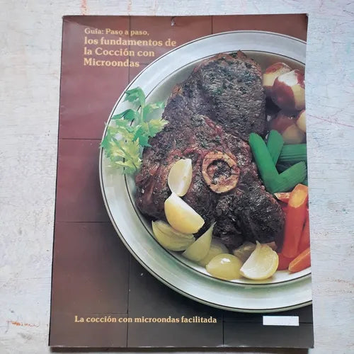 Libro usado en venta: Paso a paso, los fundamentos de la Coccion con Microondas de Guia; realizamos envios a todo el mundo.1