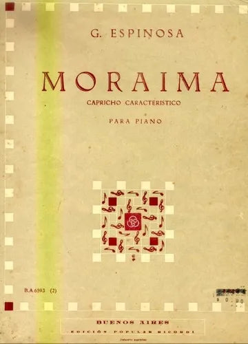 Libro usado en venta: Moraima de G. Espinosa; editorial Ricordi impreso en 1942 realizamos envios a todo el mundo.1