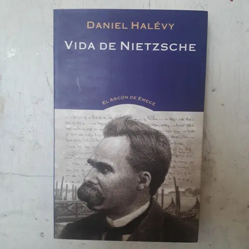 Libro usado en venta: Vida de Nietzsche de Daniel Halevy; editorial Emece impreso en 2000 realizamos envios a todo el mundo.1