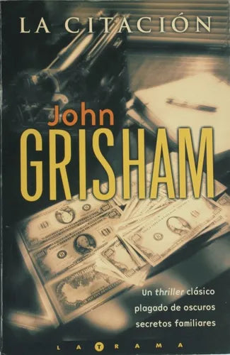 Libro usado en venta: La citacion de John Grisham; editorial Ediciones B impreso en 2002 realizamos envios a todo el mundo.1