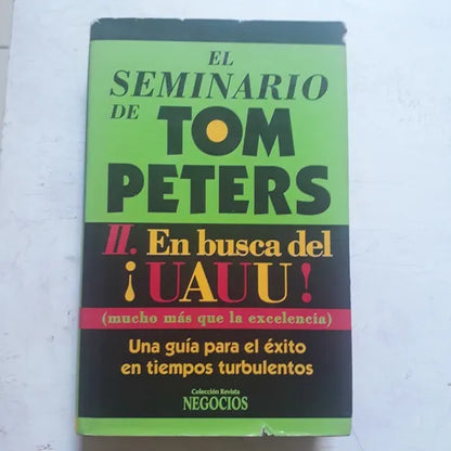 Libro usado en venta: El seminario de Tom Peters; editorial Atlantida impreso en 1994 realizamos envios a todo el mundo.1