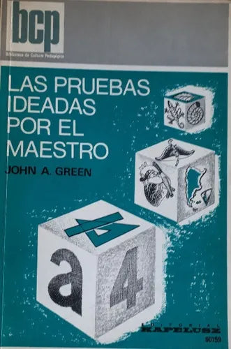 Libro usado en venta: Las pruebas ideadas por el maestro de John A. Green; editorial Kapelusz impreso en 1977 realizamos envios a todo el mundo.1