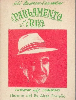 Libro usado en venta: Parlamento Reo de Julio Ravazzano Sanmartino; editorial Ediciones del Autor realizamos envios a todo el mundo.1