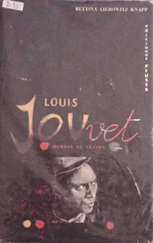Libro usado en venta: Louis Jouvet - Hombre de teatro de Bettina Liebowitz Knapp; editorial Jacobo Peuser impreso en 1961 envios a todo el mundo.1