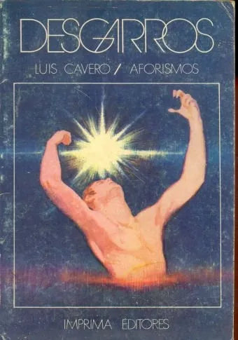 Libro usado en venta: Desgarros de Luis Cavero; editorial Imprima impreso en 1979 realizamos envios a todo el mundo.1
