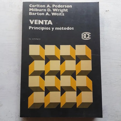 Libro usado en venta: Venta - Principios y metodos de Carlton Pederson - M. Wright - B. Weitz; editorial El Ateneo impreso en 1985.1