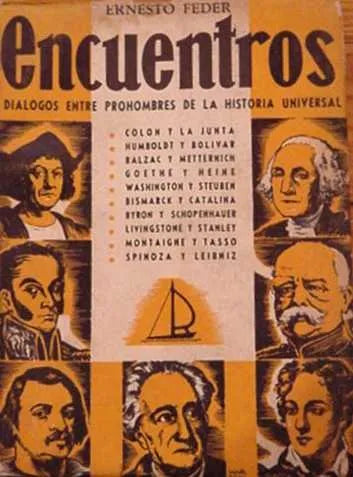 Libro usado en venta: Encuentros de Ernesto Feder; editorial Rosario impreso en 1945 realizamos envios a todo el mundo.1