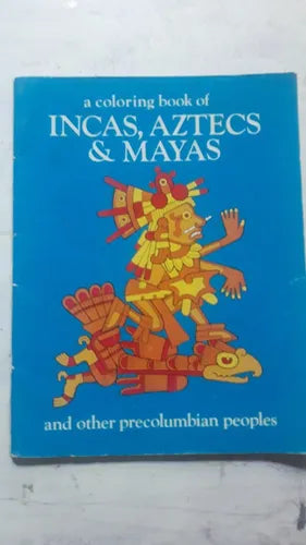 Libro usado en venta: Incas, Aztecs & Mayas and other precolumbian people de A coloring book; editorial Bellerophon Books impreso en 1998.1