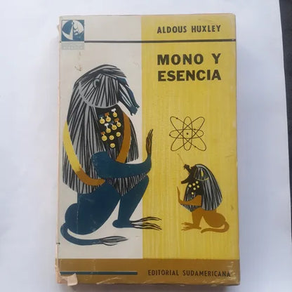 Libro usado en venta: Mono y esencia de Aldous Huxley; editorial Sudamericana impreso en 1961 realizamos envios a todo el mundo.1