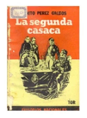 Libro usado en venta: La segunda casaca de Benito Perez Galdos; editorial Tor realizamos envios a todo el mundo.1