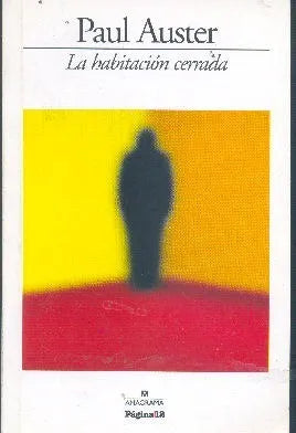 Libro usado en venta: La habitacion cerrada de Paul Auster; editorial Anagrama impreso en 2009 realizamos envios a todo el mundo.1