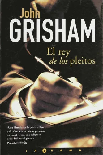 Libro usado en venta: El rey de los pleitos de John Grisham; editorial Ediciones B impreso en 2003 realizamos envios a todo el mundo.1