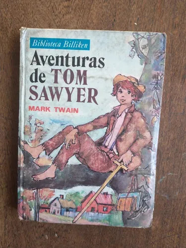 Libro usado en venta: Aventuras de Tom Sawyer de Mark Twain; editorial Atlantida impreso en 1976 realizamos envios a todo el mundo.1