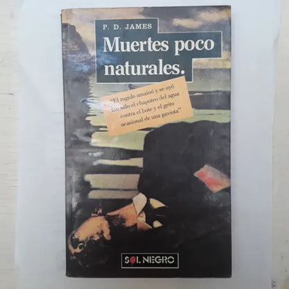 Libro usado en venta: Muertes poco naturales (Sol negro) de P. D. James; editorial Sudamericana impreso en 1990 realizamos envios a todo el mundo.1