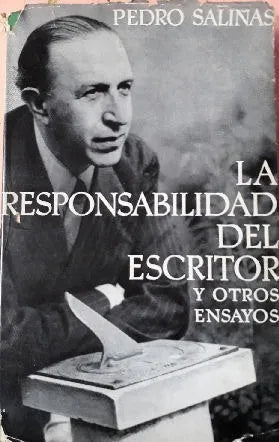 Libro usado en venta: La responsabilidad del escritor y otros ensayos de Pedro Salinas; editorial Seix Barral impreso en 1961 envios a todo el mundo.1