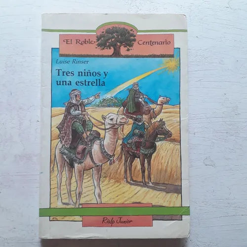 Libro usado en venta: Tres ni?os y una estrella de Luise Rinser; editorial Rialp impreso en 1989 realizamos envios a todo el mundo.1