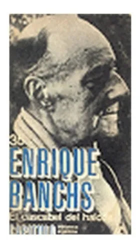 Libro usado en venta: El cascabel del halcon de Enrique Banchs; editorial Centro Editor de America Latina impreso en 1968 envios a todo el mundo.1