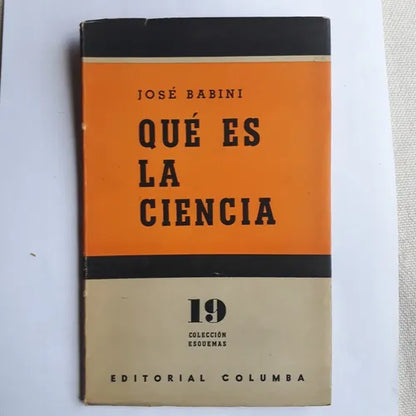 Libro usado en venta: Que es la ciencia de Jose Babini; editorial Columba impreso en 1955 realizamos envios a todo el mundo.1