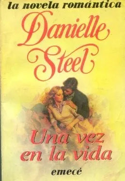 Libro usado en venta: Una vez en la vida de Danielle Steel; editorial Emece impreso en 1989 realizamos envios a todo el mundo.1