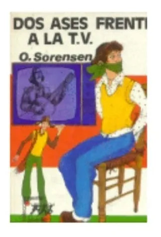 Libro usado en venta: Dos ases frente a la T.V. de Odette Sorensen; editorial Atlantida impreso en 1980 realizamos envios a todo el mundo.1