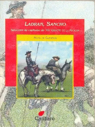 Libro usado en venta: Ladran, Sancho de Miguel de Cervantes Saavedra; editorial Cantaro impreso en 2002 realizamos envios a todo el mundo.1