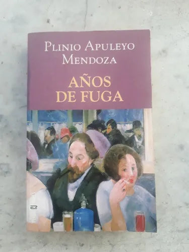 Libro usado en venta: A?os de fuga de Plinio Apuleyo Mendoza; editorial Plaza & Janes impreso en 1999 realizamos envios a todo el mundo.1