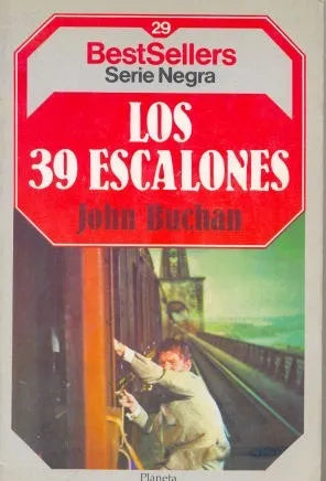 Libro usado en venta: Los 39 escalones de John Buchan; editorial Planeta impreso en 1985 realizamos envios a todo el mundo.1