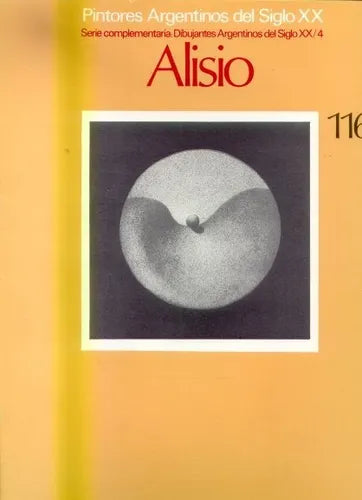 Libro usado en venta: Artemio Alisio - 116 de Osiris Chierico; editorial Centro Editor de America Latina impreso en 1982 envios a todo el mundo.1